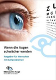 Titelbild der DBSV-Broschüre "Wenn die Augen schwächer werden"
